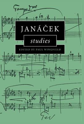 Janácek Studies by Wingfield, Paul