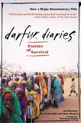 Darfur Diaries: Stories of Survival by Marlowe, Jen