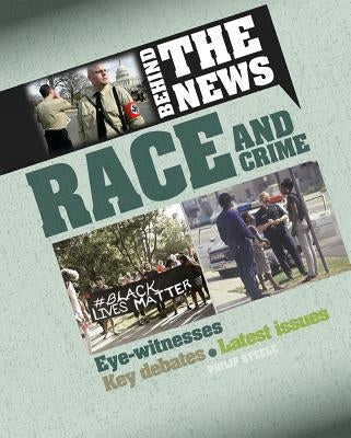 Race and Crime by Steele, Philip