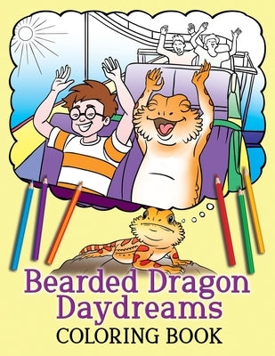 Bearded Dragon Daydreams Coloring Book by Beck, A. K.