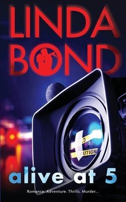 Alive at 5 by Bond, Linda