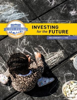 Investing for the Future: Fiscal Year 2013 by U. S. Department of Treasury