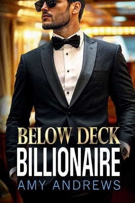 Below Deck Billionaire by Andrews, Amy