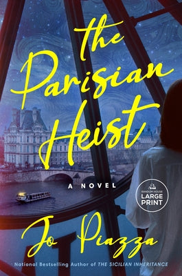 The Parisian Heist by Piazza, Jo
