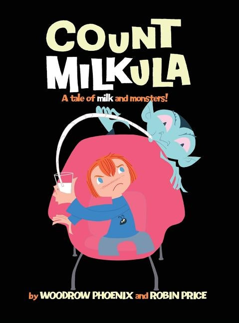 Count Milkula by Phoenix, Woodrow
