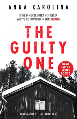 The Guilty One by Karolina, Anna