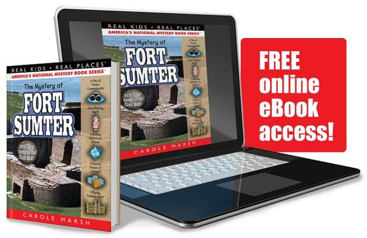 The Mystery at Fort Sumter: First Shot Fired in the Civil War! by Marsh, Carole
