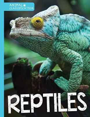 Reptiles by Cavell-Clarke, Steffi