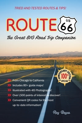 Route 66: The Great Big Road Trip Companion by Boyce