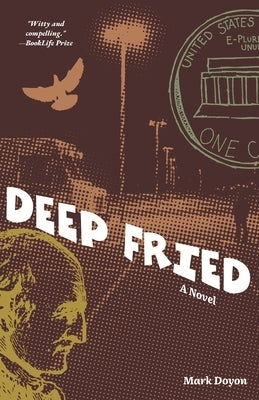 Deep Fried by Doyon, Mark