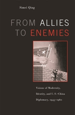 From Allies to Enemies by Qing, Simei