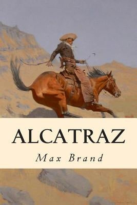 Alcatraz by Brand, Max