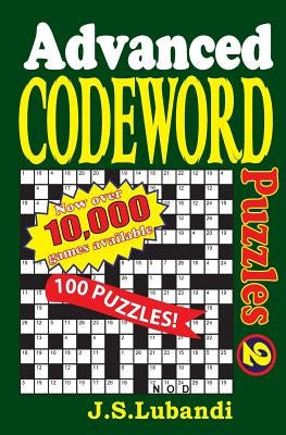 Advanced Codeword Puzzles 2 by Lubandi, J. S.