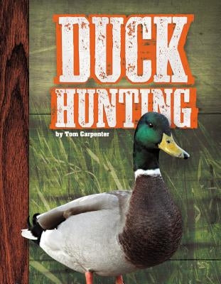 Duck Hunting by Carpenter, Tom