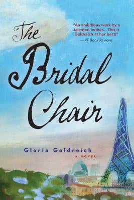 The Bridal Chair by Goldreich, Gloria