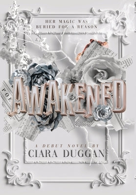Awakened by Duggan, Ciara