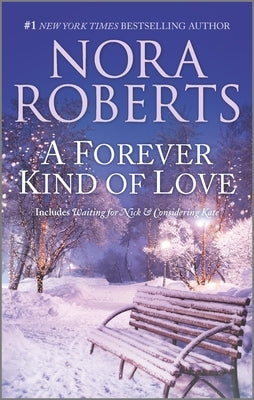 A Forever Kind of Love by Roberts, Nora