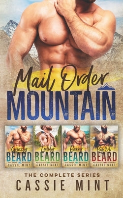 Mail Order Mountain: The Complete Series by Mint, Cassie