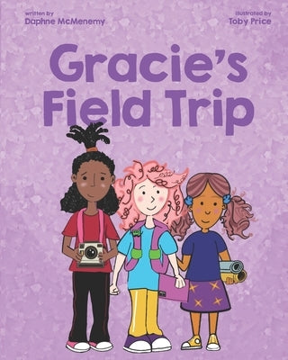 Gracie's Field Trip by Price, Toby