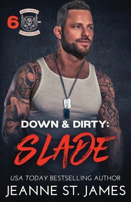 Down & Dirty - Slade by St James, Jeanne