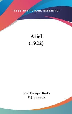 Ariel (1922) by Rodo, Jose Enrique