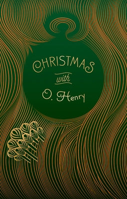 Christmas with O. Henry by Henry, O.