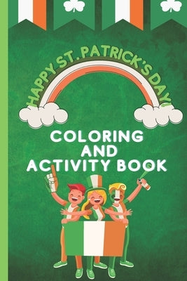 Coloring and Activity Book for Kids, St. Patrick's Day by Amazon, Jennifer
