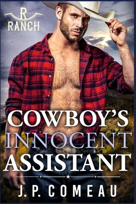 Cowboy's Innocent Assistant by Comeau, J. P.