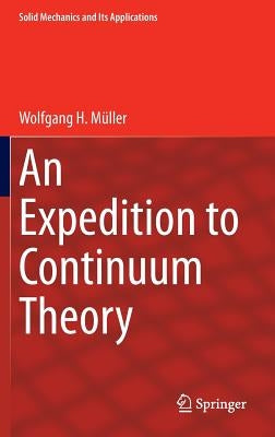 An Expedition to Continuum Theory by Müller, Wolfgang H.