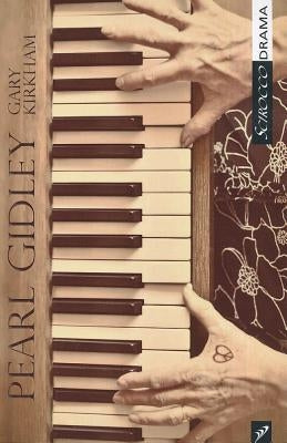 Pearl Gidley by Kirkham, Gary