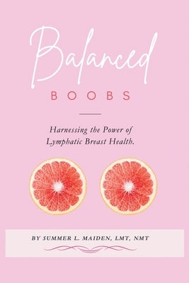 Balanced Boobs by Maiden, Summer