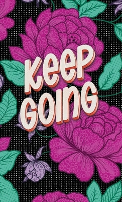 Publish Her Journal: Keep Going by Her, Publish