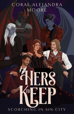 Hers to Keep by Moore, Coral Alejandra