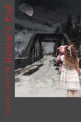 Hollows End by Crader, Tabatha
