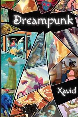 Dreampunk by -, Xavid