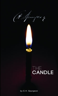 The Candle by Spurgeon, Charles Haddon
