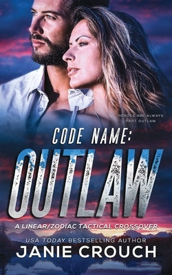 Code Name: Outlaw by Crouch, Janie