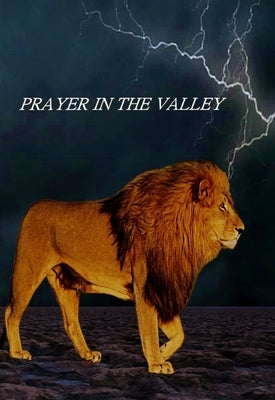 Prayer In The Valley by Goins, Robert