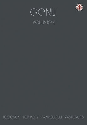 Genu: Volume 2 by Todesca, Tommaso