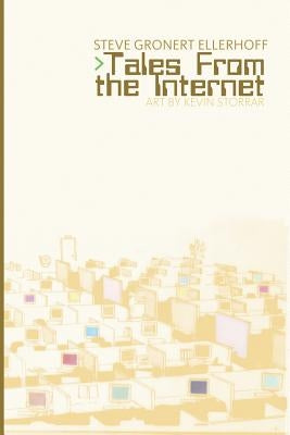 Tales From the Internet by Storrar, Kevin