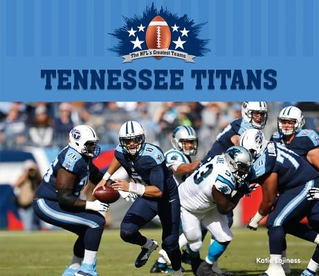 Tennessee Titans by Lajiness, Katie