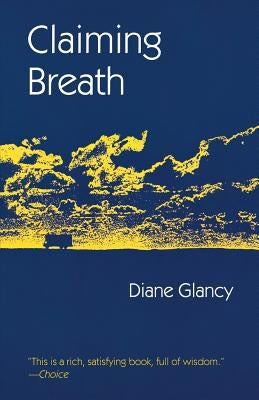 Claiming Breath by Glancy, Diane