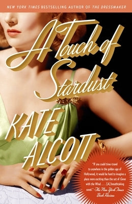 A Touch of Stardust by Alcott, Kate