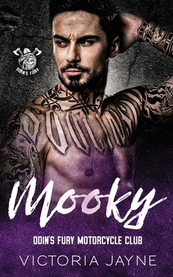 Mooky: Odin's Fury Motorcycle Club by Jayne, Victoria