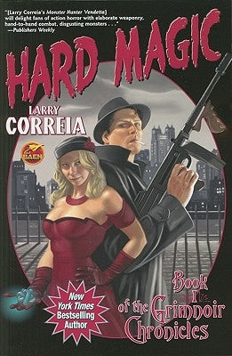 Hard Magic by Correia, Larry
