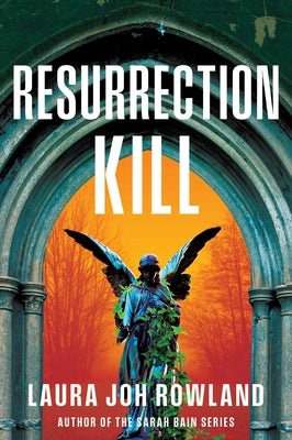 Resurrection Kill by Rowland, Laura Joh