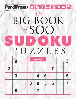 The Big Book of 500 Sudoku Puzzles easy (with answers) by Books, Sudoku Puzzle