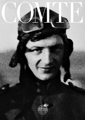 Alfred Comte: A Life for Aviation by Comte, Michel