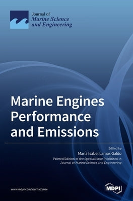 Marine Engines Performance and Emissions by Galdo, María