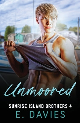 Unmoored by Davies, E.